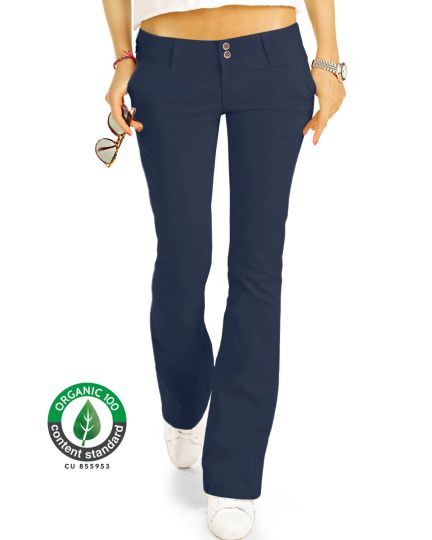 BE STYLED Premium Stoffhosen, Bootcut Chinos Hüfthosen aus Bio Organic Baumwolle, Damen -BIO-7